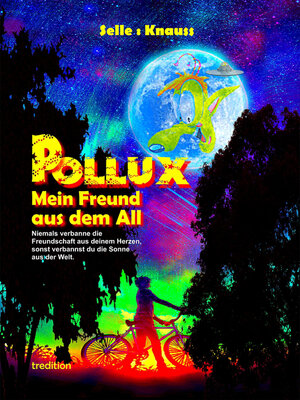 cover image of POLLUX--Mein Freund aus dem All